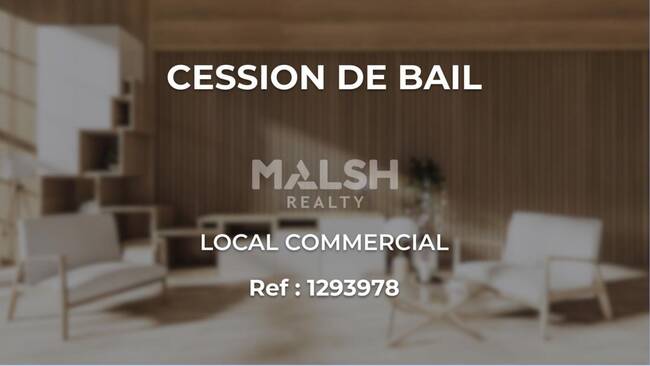MALSH Realty & Property - Local commercial - Lyon 3° / Préfecture / Universités - Lyon 3 - 1