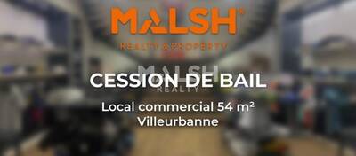 MALSH Realty & Property - Local commercial - Carré de Soie / Grand Clément / Bel Air - Villeurbanne - 1