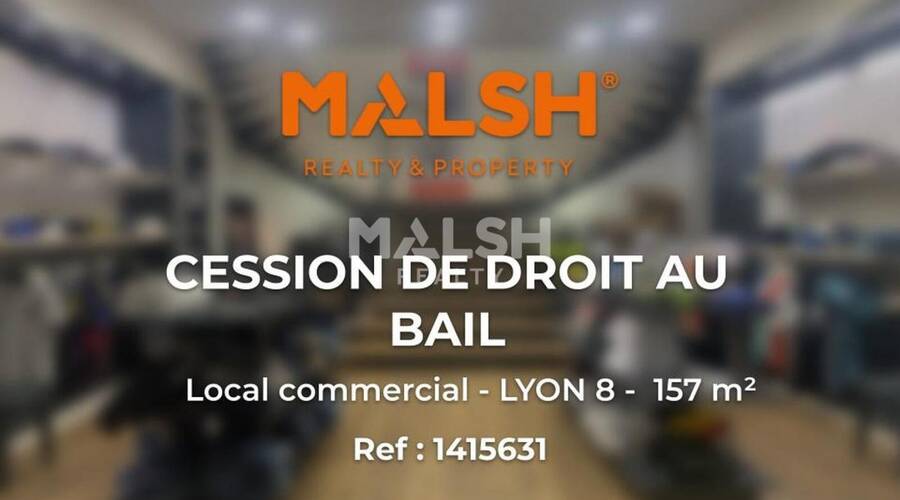 MALSH Realty & Property - Local commercial - Lyon 8°/ Hôpitaux - Lyon 8 - 1