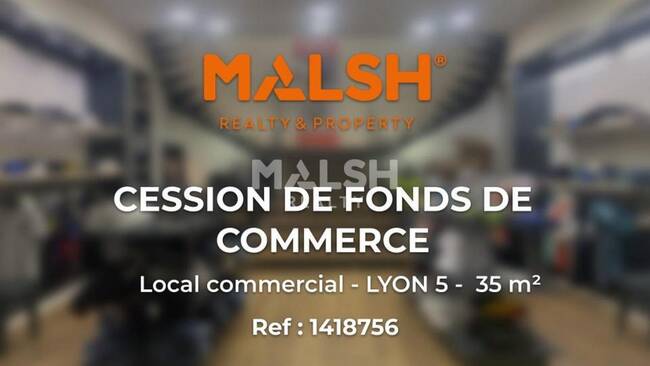 MALSH Realty & Property - Local commercial - Lyon 5° - Lyon 5 - 1