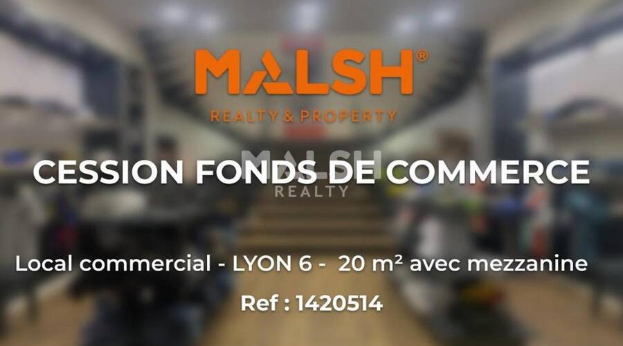 MALSH Realty & Property - Local commercial - Lyon 6° - Lyon 6 - 1