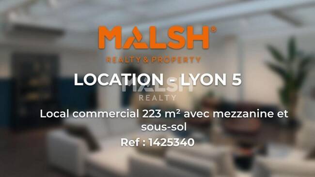 MALSH Realty & Property - Local commercial - Lyon 5° - Lyon 5 - 1