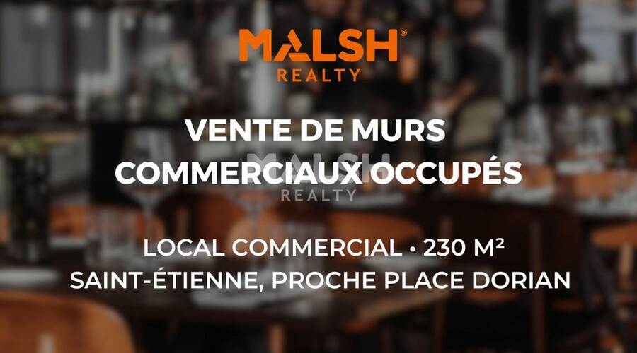 MALSH Realty & Property - Local commercial - Saint Etienne - Saint-Étienne - 2
