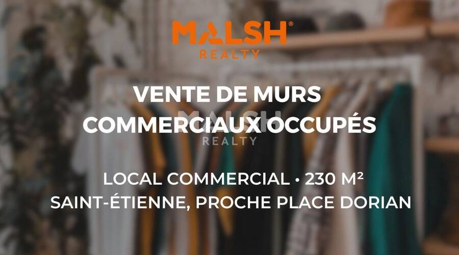 MALSH Realty & Property - Local commercial - Saint Etienne - Saint-Étienne - 3