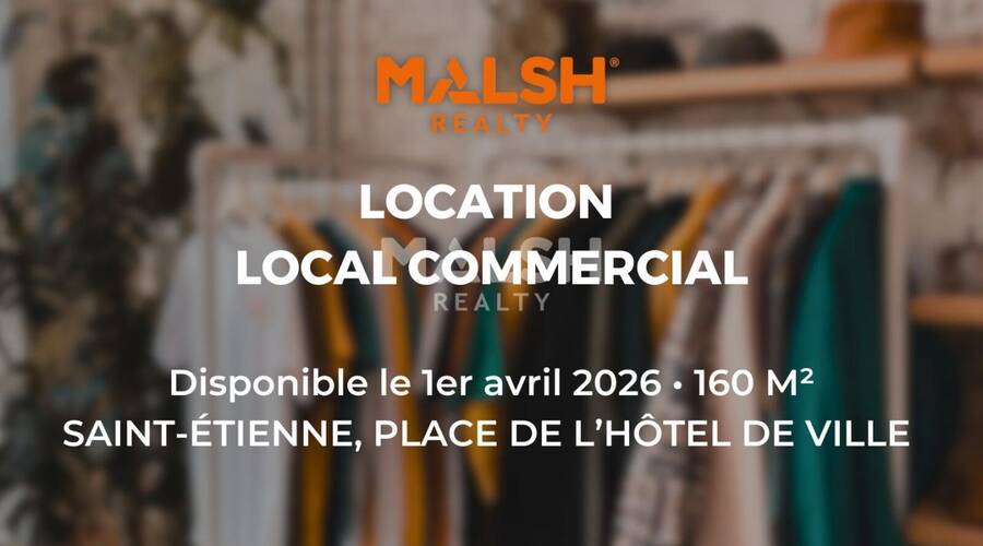 MALSH Realty & Property - Local commercial - Saint Etienne - Saint-Étienne - 1