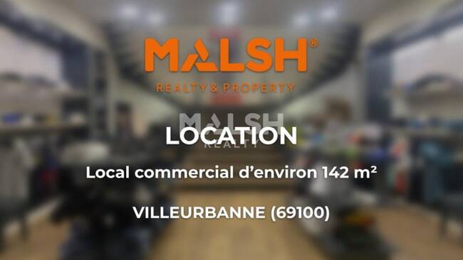 MALSH Realty & Property - Local commercial - Carré de Soie / Grand Clément / Bel Air - Villeurbanne - 1
