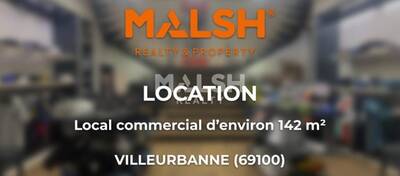 MALSH Realty & Property - Local commercial - Carré de Soie / Grandclément / Bel Air - Villeurbanne - 1