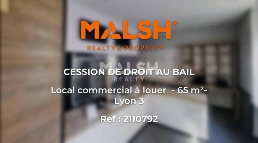 MALSH Realty & Property - Local commercial - Lyon 3 - 1
