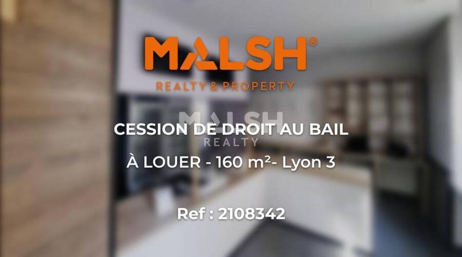 MALSH Realty & Property - Local commercial - Lyon 3° / Préfecture / Universités - Lyon 3 - 1
