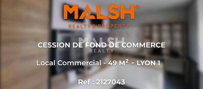 MALSH Realty & Property - Local commercial - Lyon 1 - Lyon 1 - 1