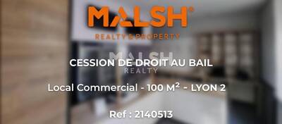 MALSH Realty & Property - Local commercial - Lyon - Presqu'île - Lyon 2 - 1
