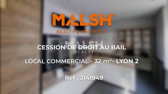 MALSH Realty & Property - Local commercial - Lyon - Presqu'île - Lyon 2 - 1