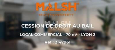 MALSH Realty & Property - Local commercial - Lyon - Presqu'île - Lyon 2 - 1