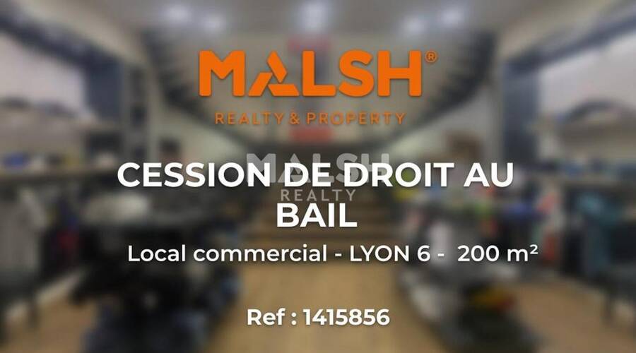 MALSH Realty & Property - Local commercial - Lyon 6° - Lyon 6 - 1
