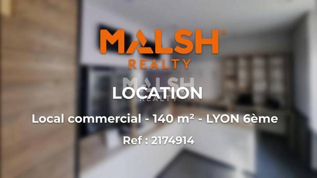 MALSH Realty & Property - Local commercial - Lyon 6° - Lyon 6 - 1