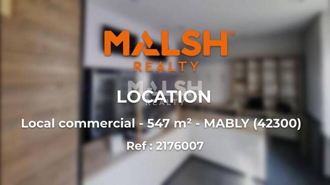 MALSH Realty & Property - Local commercial - Nord 42 - Mably - 1