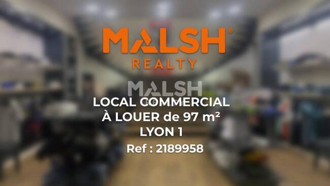 MALSH Realty & Property - Local commercial - Lyon 1 - Lyon 1 - 1