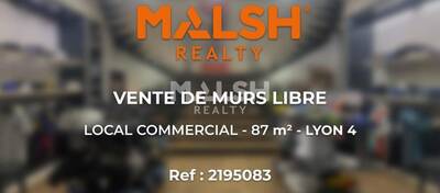 MALSH Realty & Property - Local commercial - Lyon 4° - Lyon 4 - 6