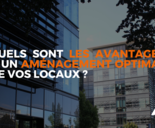 MALSH Realty & Property - Bannière_Quels_sont_les_avantages_a_un_amenagement_optimal_de_vos_locaux