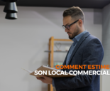 MALSH Realty & Property - comment-estimer-son-local-commercial-lyon-auvergne-rhone-alpes-commerce-vente-achat-location-immobilier-entreprise-business