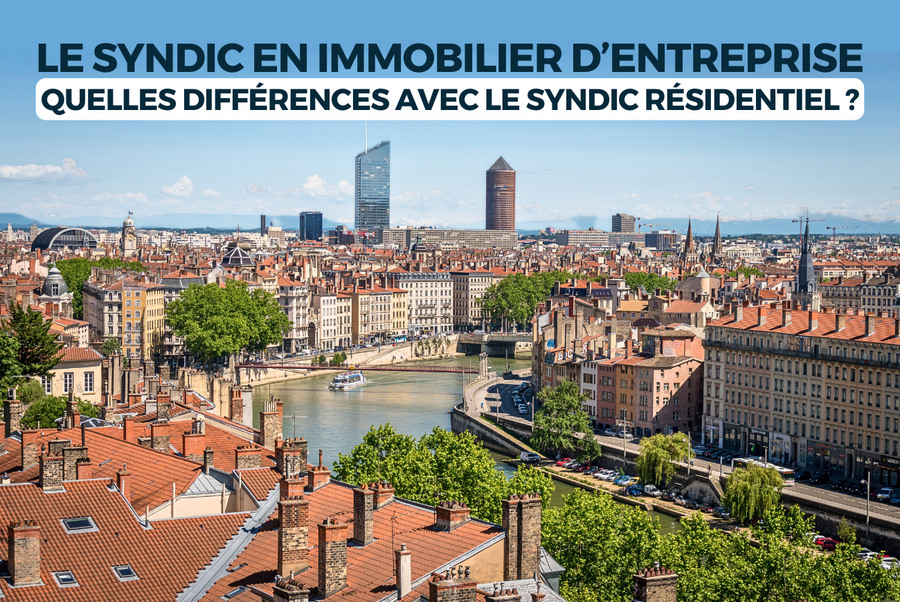 MALSH Realty & Property - quelles-sont-les-differences-entre-syndic-residentiel-et-syndic-de-copropriétés-tertiaire-immobilier-entreprise-malsh-property-regie-bayard-regie-immobiliere-lyon-auvergne-rhone-alpes