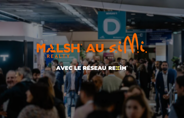 MALSH Realty & Property - malsh-au-simi-salon-immobilier-entreprise-paris-lyon-auvergne-rhone-alpes-saint-etienne-agence-specialisee-locaux-professionnels-investissement-transaction-rexim-reseau-paris-expo-porte-de-versail