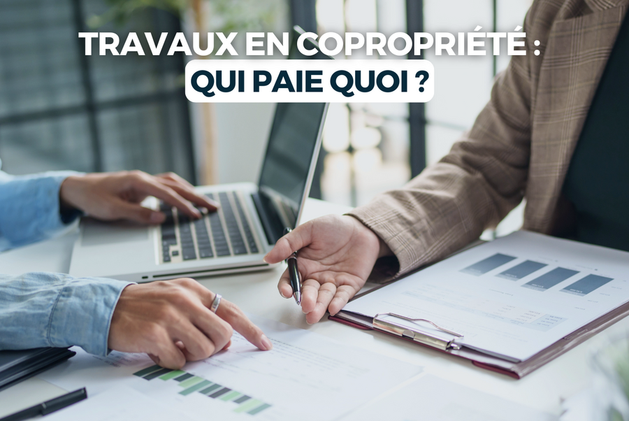 MALSH Realty & Property - les-travaux-en-copropriete-qui-paie-quoi-immobilier-syndic-de-copropriete-proprietaire-locataire-bailleur-gestion-de-biens-administration-de-biens-malsh-property