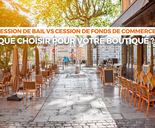 MALSH Realty & Property - cessions-de-bail-vs-cession-de-fonds-de-commerce-que-choisir-pour-votre-boutique-lyon-saint-etienne-boutique-restaurant-local-commercial-a-ceder-immobilier-entreprise