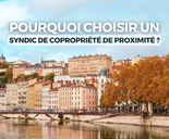 MALSH Realty & Property - pourquoi-choisir-un-syndic-de-copropriété-implante-physiquement-a-lyon-confluence-agence-immobilier-syndic-gestion-locative-copropriétaires