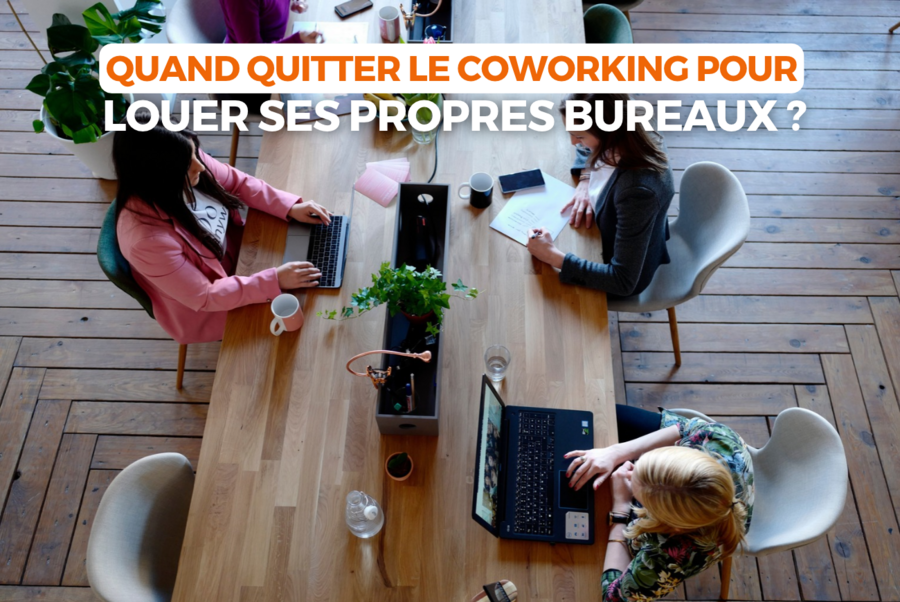MALSH Realty & Property - quand-quitter-le-coworking-pour-louer-ses-propres-bureaux-bail-3-6-9-coworking-bureau-lyon-saint-etienne
